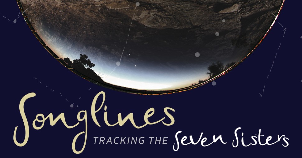 Graphic of Songlines: Tracking the Seven Sisters exhibition